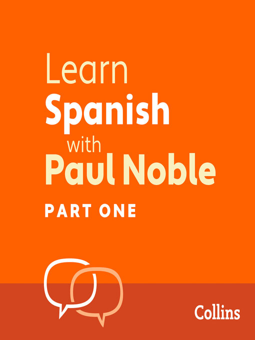 Title details for Learn Spanish with Paul Noble, Part 1 by Paul Noble - Wait list